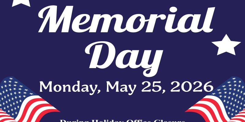 City Hall and Associated Offices Closed Memorial Day