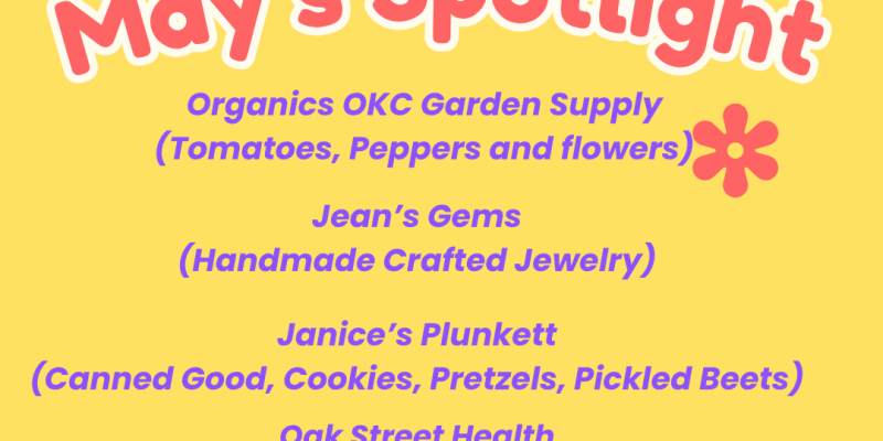 Spencer's May Market Vendor's Spotlight